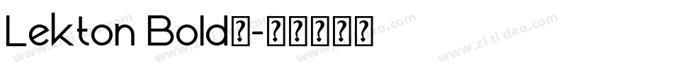 Lekton Bold◆字体转换